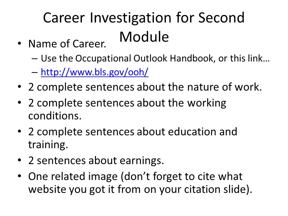 Career Investigation for Second Module Name of Career.