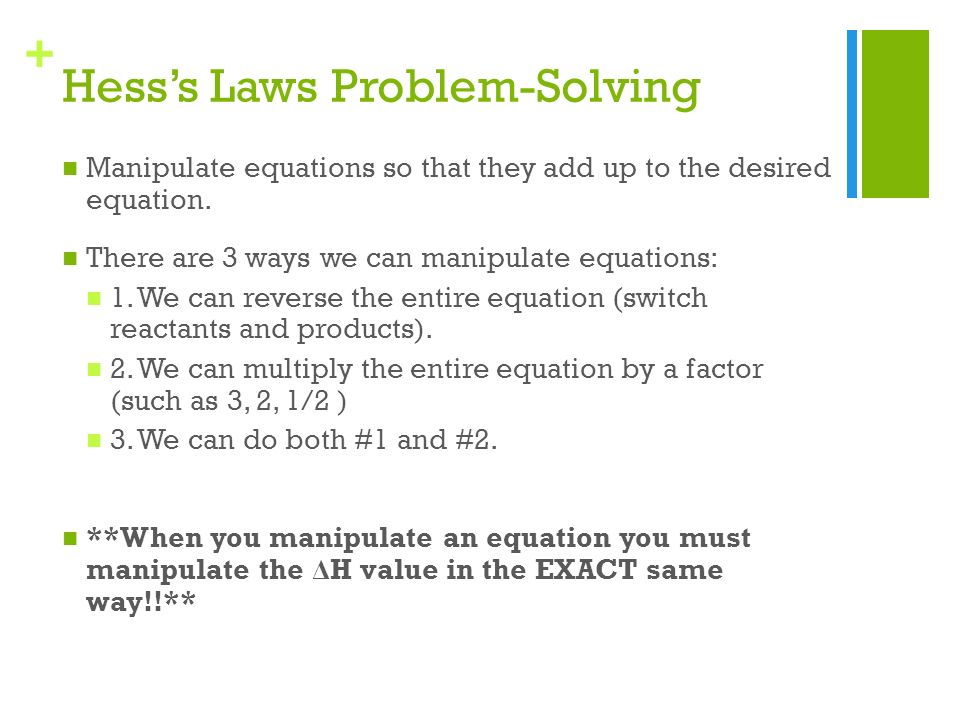 Hess S Law And Standard Enthalpies Of Formation Thermochemistry Hess S Laws Problem Solving Manite Equations So That They Add Up To The Desired