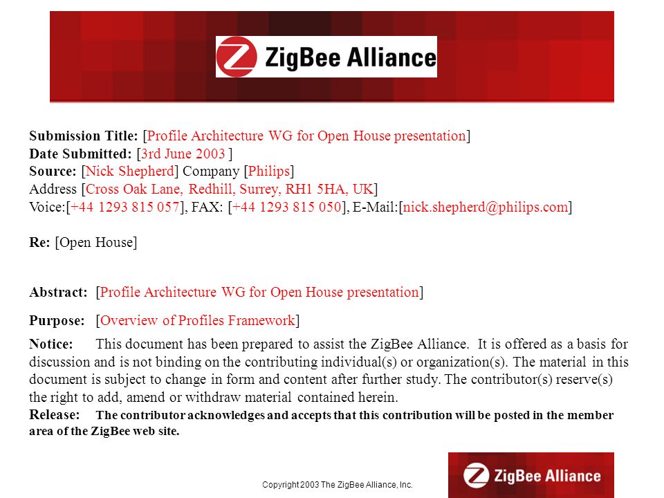 Copyright 2003 The ZigBee Alliance, Inc.