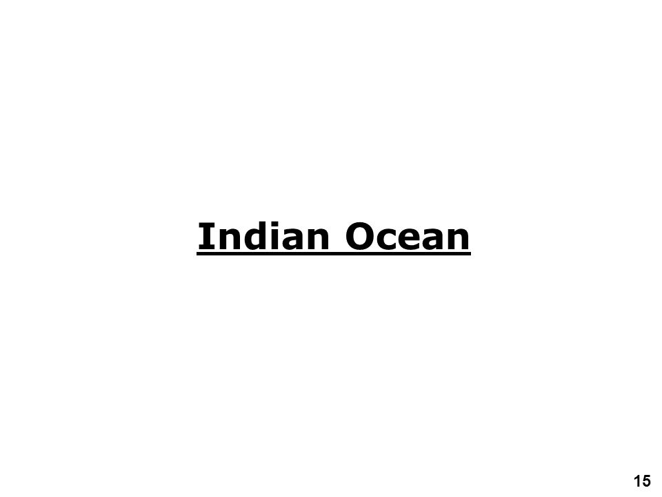 15 Indian Ocean