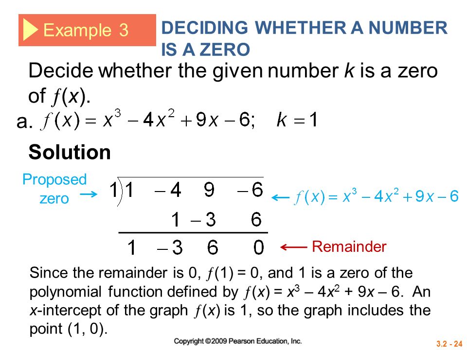 Proposed zero Example 3 DECIDING WHETHER A NUMBER IS A ZERO Solution a.