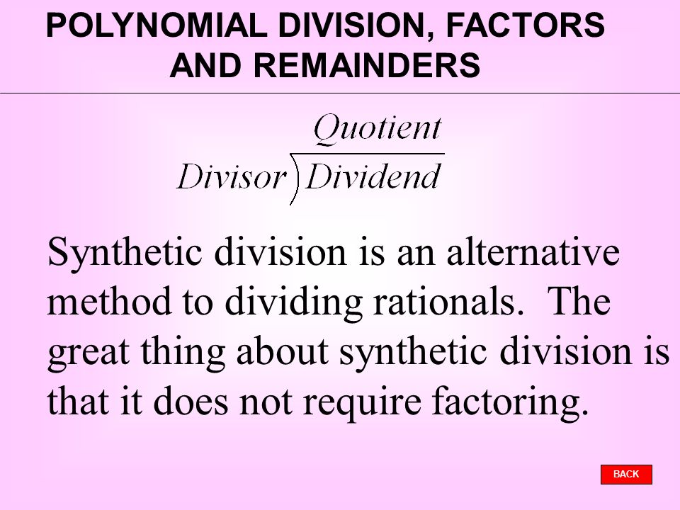 Rationals- Synthetic Division