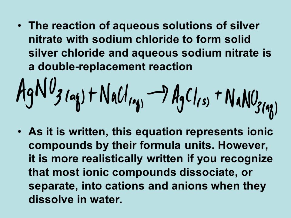 Net Ionic Equation For Sodium Chloride And Silver Nitrate Reactions In Aqueous Solution Net Ionic Equations More Than 70 Of