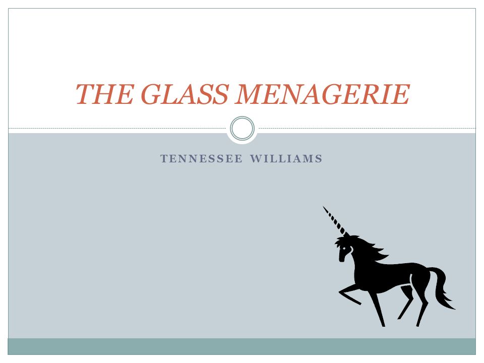 thesis statement for the glass menagerie