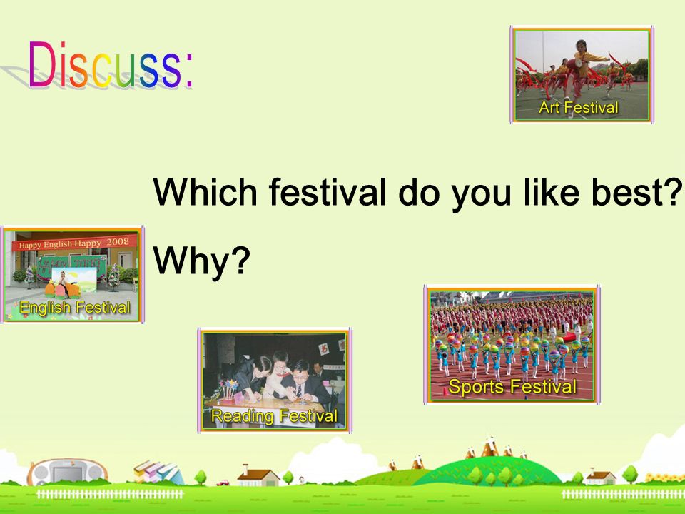 Which festival do you like best Why