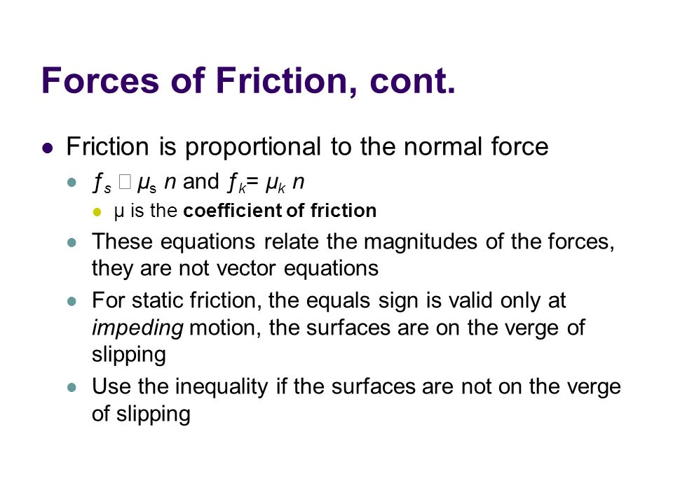 Force Of Friction Equations Talkchannels Forces Of Friction When An Object Is In Motion On A Surface Or