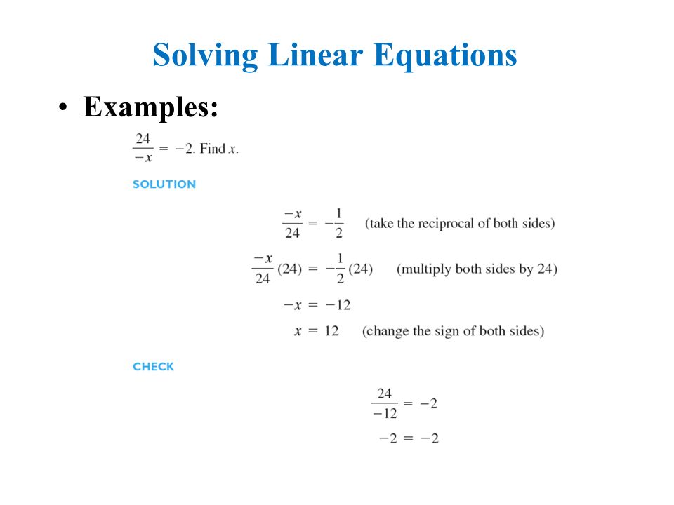 Solving Linear Equations Examples: