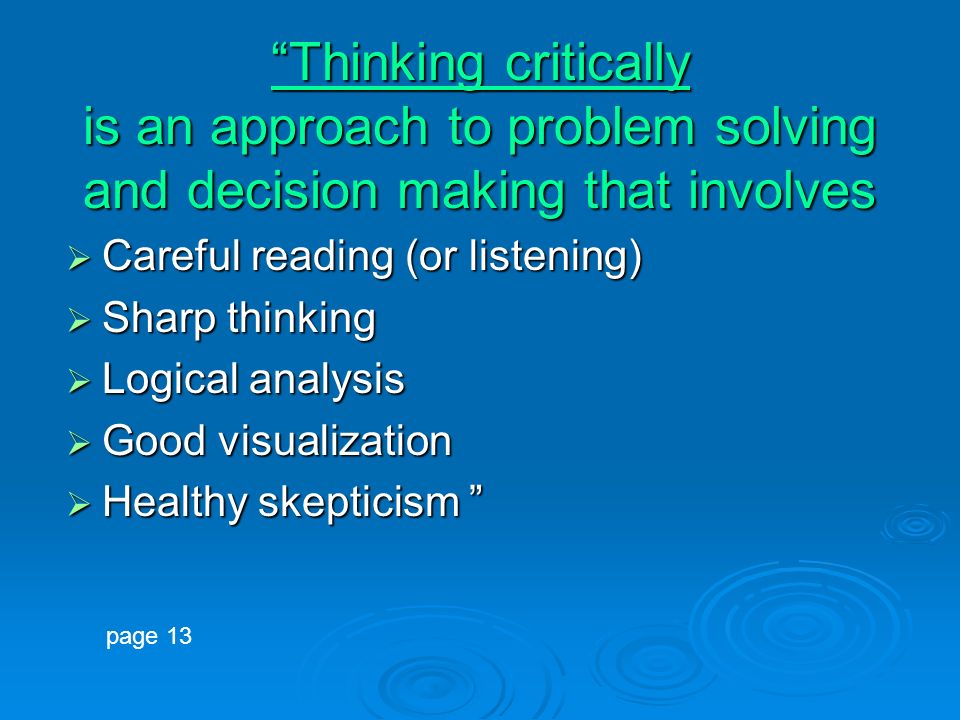 To Think Critically
