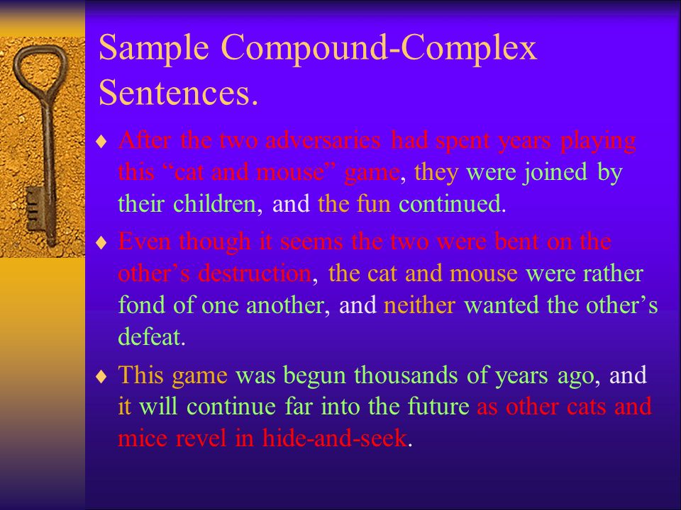 Sample Compound-Complex Sentences.