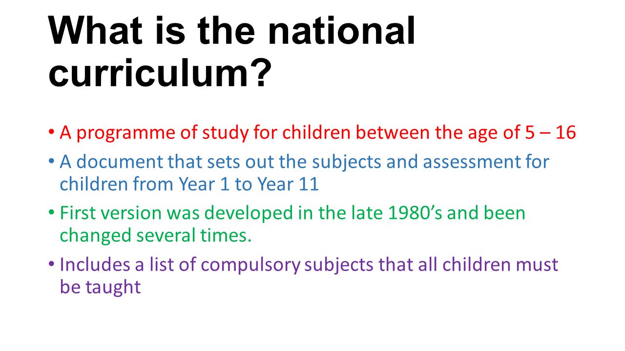 What is the national curriculum.