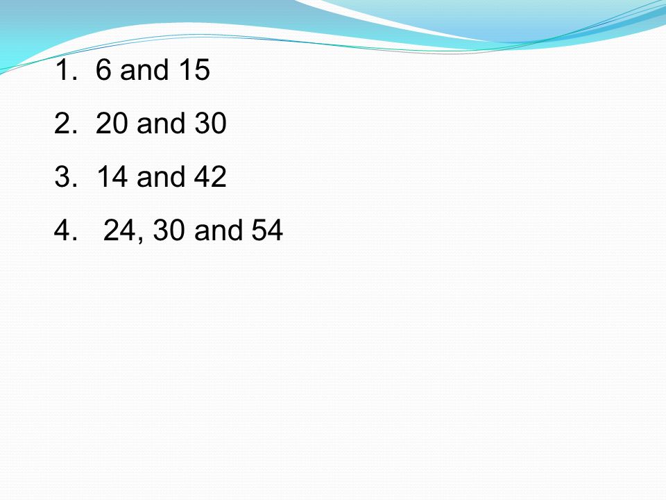 The LCM of two or more numbers is the smallest number that is a multiple of each of the numbers.
