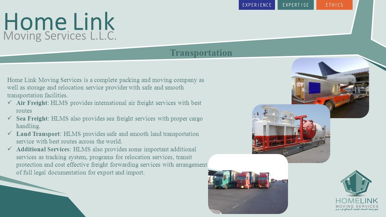 Transportation Home Link Moving Services is a complete packing and moving company as well as storage and relocation service provider with safe and smooth transportation facilities.