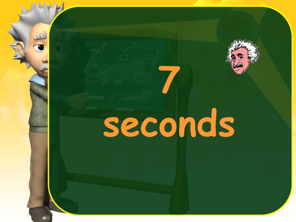 8 seconds