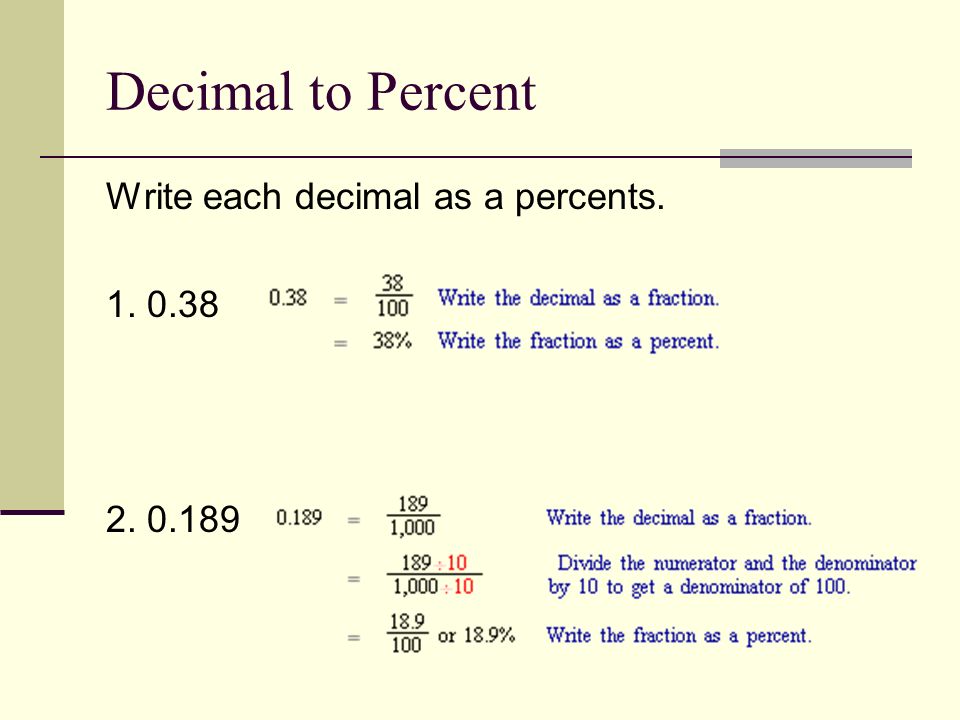 Decimal to Percent Write each decimal as a percents