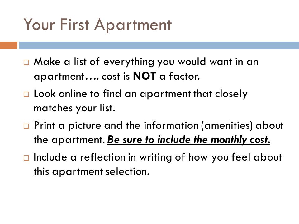 Your First Apartment Make a list of everything you would want in ... Your First Apartment Make a list of everything you would want in ...