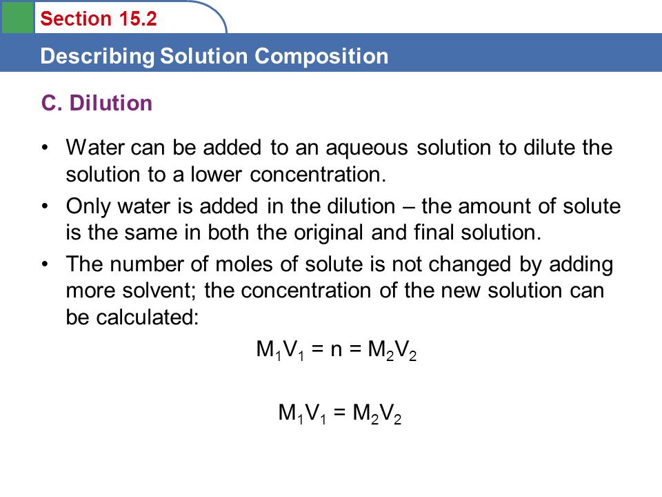 Section 15.2 Describing Solution Composition C.
