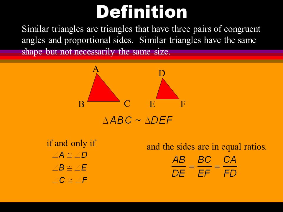Similar triangles are triangles that have three pairs of congruent angles and proportional sides.