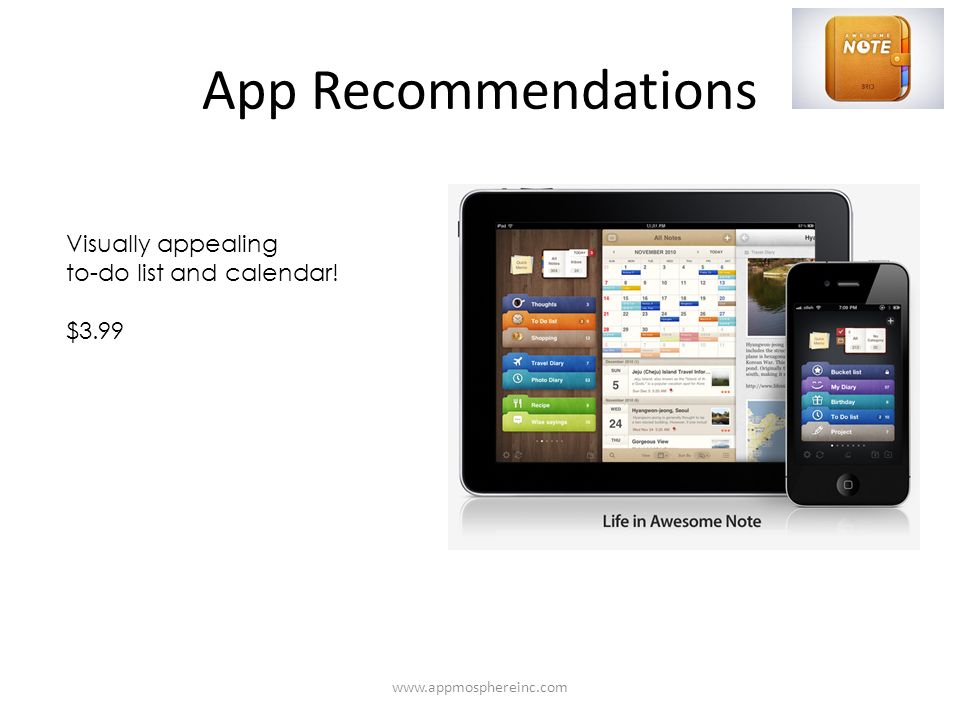 App Recommendations   Visually appealing to-do list and calendar! $3.99