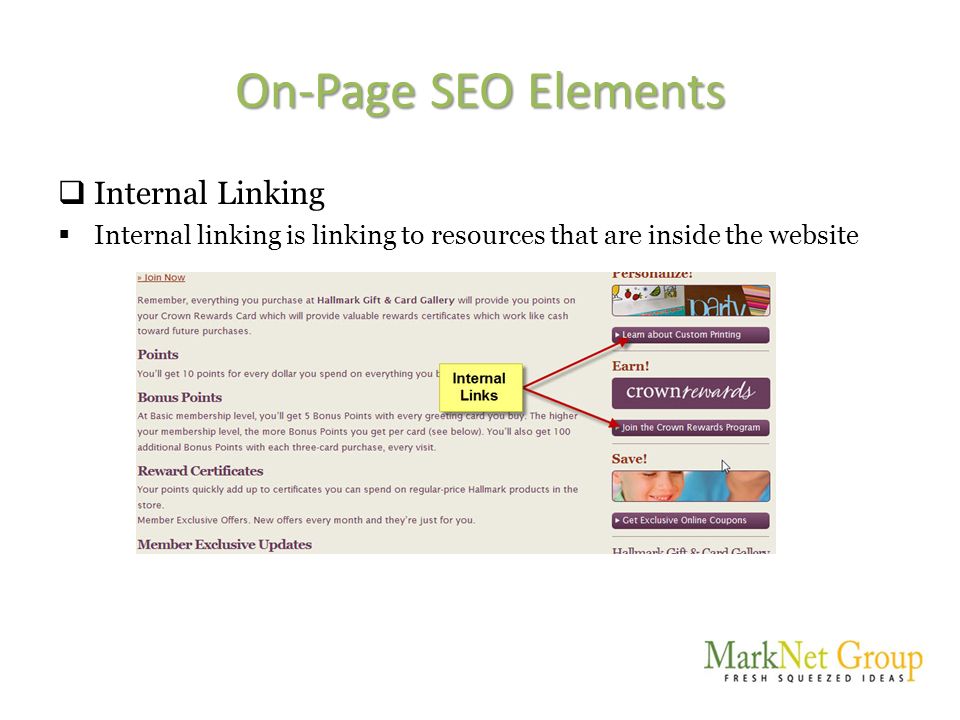On-Page SEO Elements  Internal Linking  Internal linking is linking to resources that are inside the website