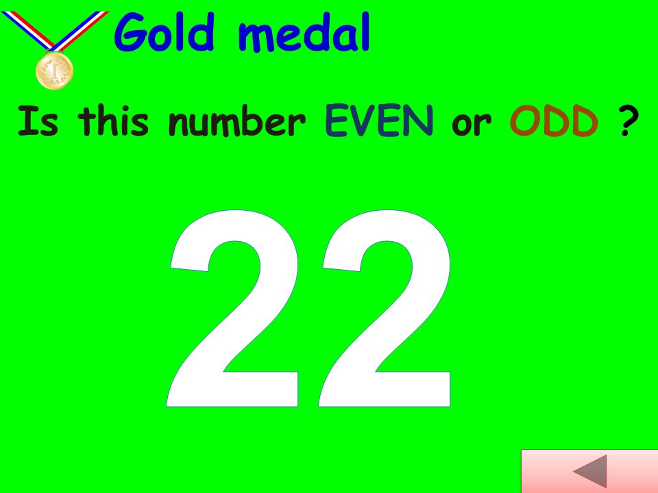 Is this number EVEN or ODD Silver medal