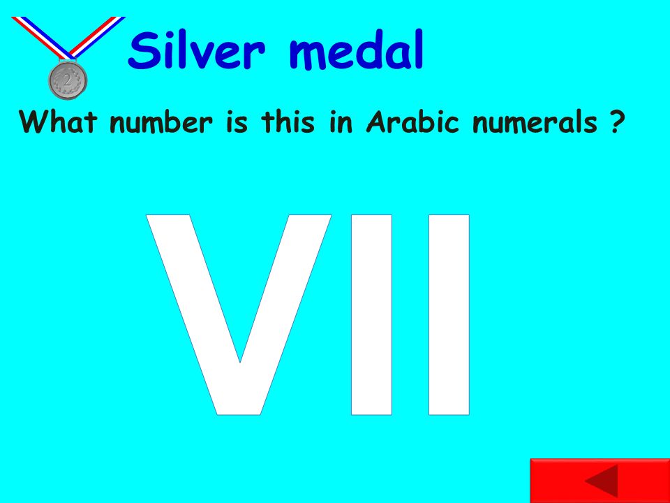What number is this in Arabic numerals Bronze medal