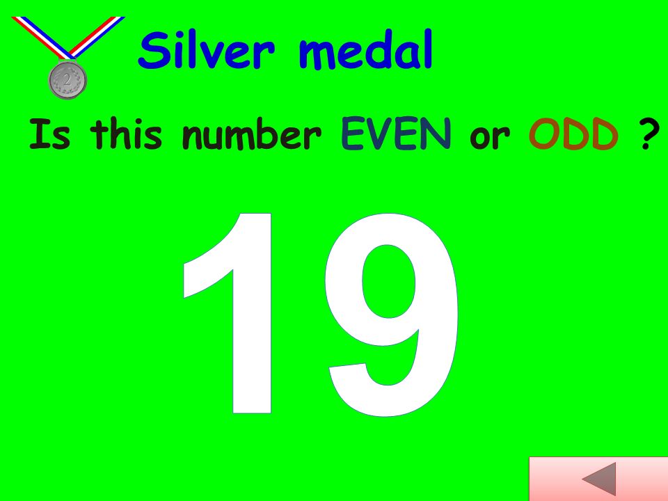 Is this number EVEN or ODD Bronze medal