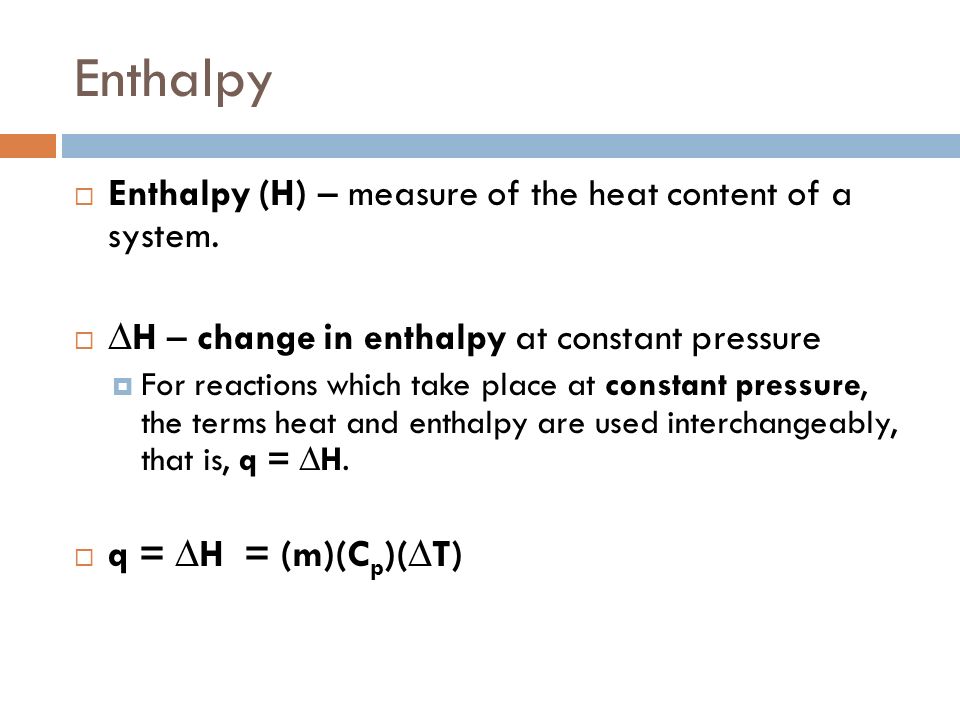 Measuring Heat Changes Section After Reading 11 2 You 4 Enthalpy