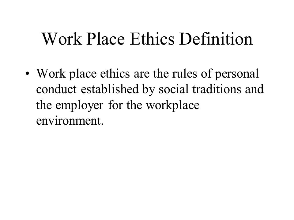define work ethics