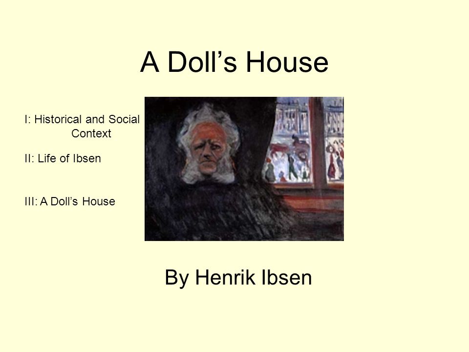 Good thesis statement for a dolls house