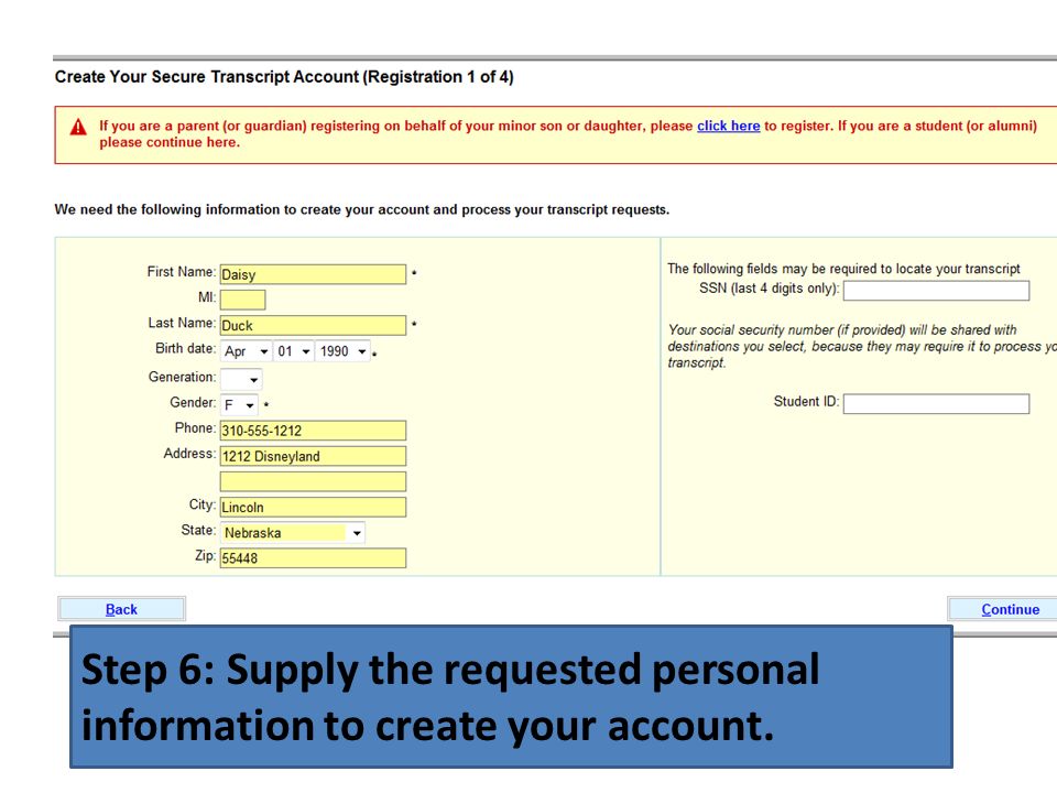 Step 6: Supply the requested personal information to create your account.