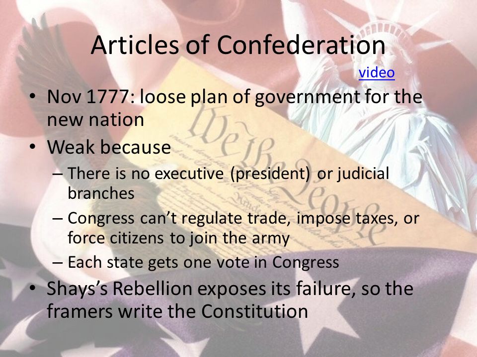 Articles of confederation failed because when i arrive i bring