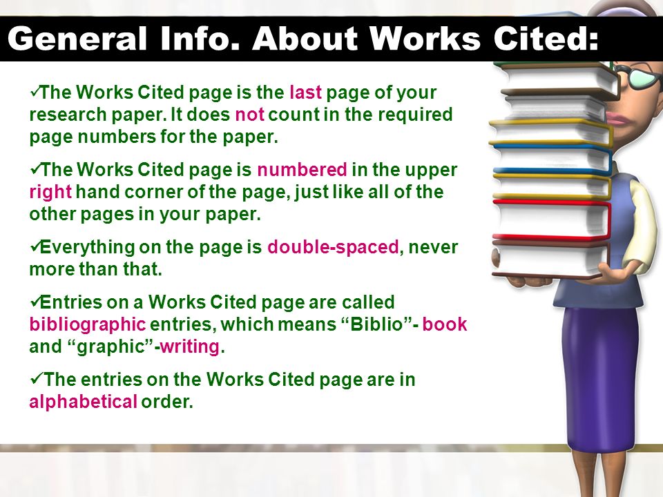 1 in what format will the paper have to be written mla modern does works cited page count