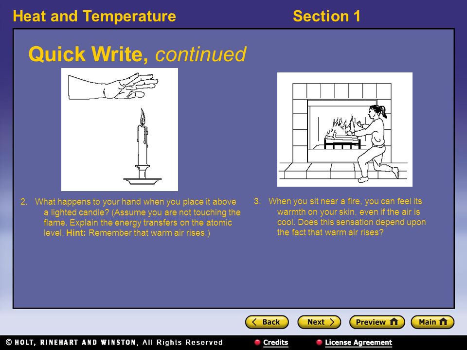 Heat and TemperatureSection 1 Quick Write, continued 2.