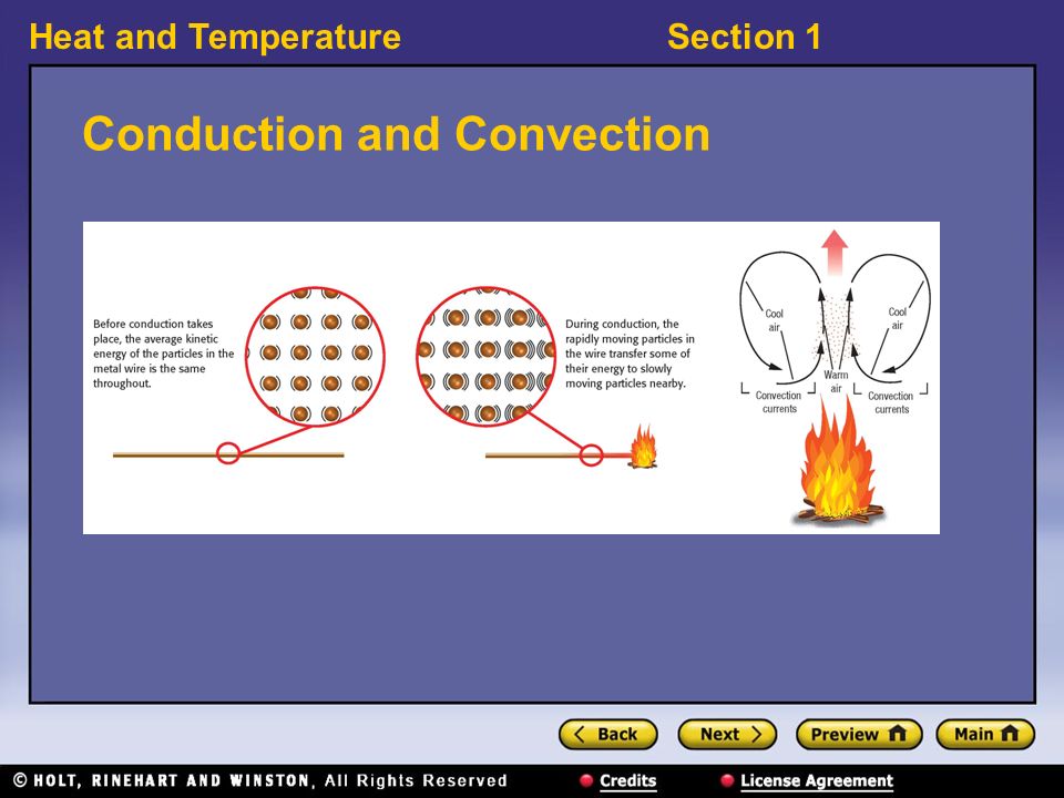 Heat and TemperatureSection 1 Conduction and Convection