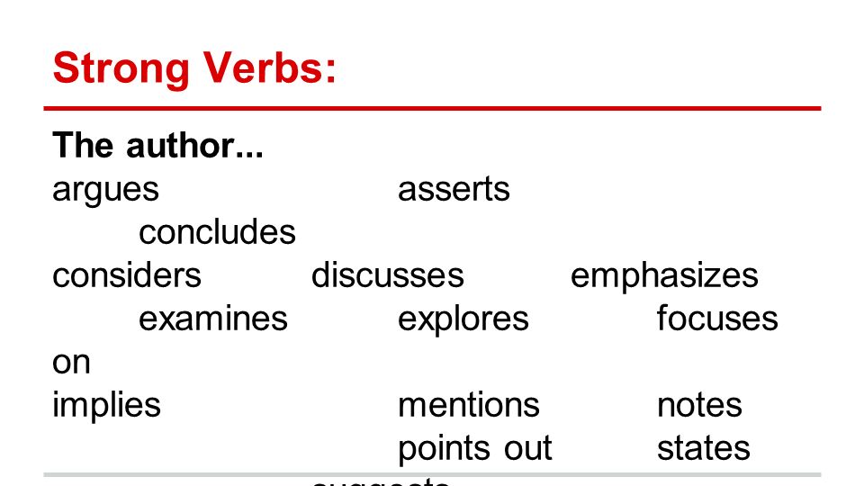 Strong Verbs: The author...