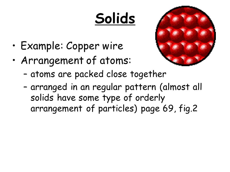 How are particles arranged in a solid?