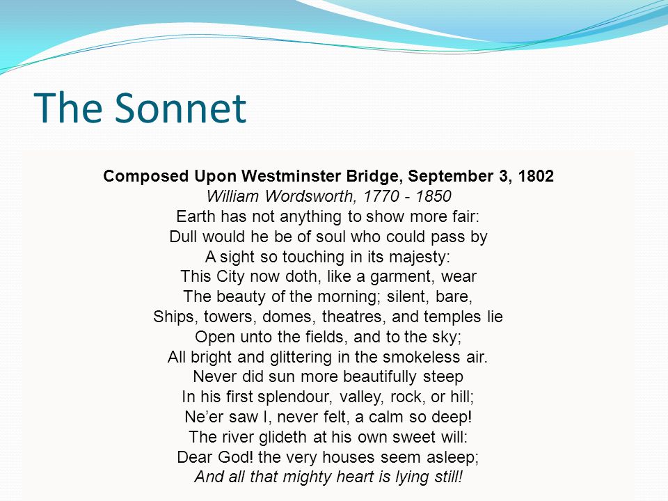 the poem composed upon westminster bridge essay Wordsworth composed upon westminster bridge - wordsworth’s composed upon westminster bridge, september 3, 1802. the poem composed upon westminster bridge essay Wordsworth composed upon westminster bridge - wordsworth’s composed upon westminster bridge, september 3, 1802.