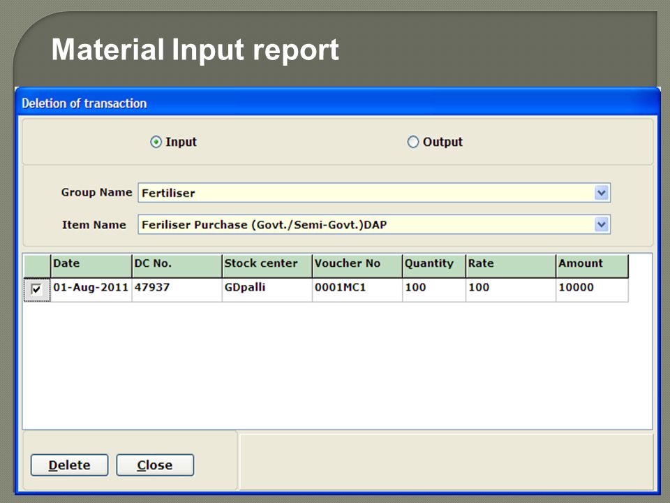 Material Input report