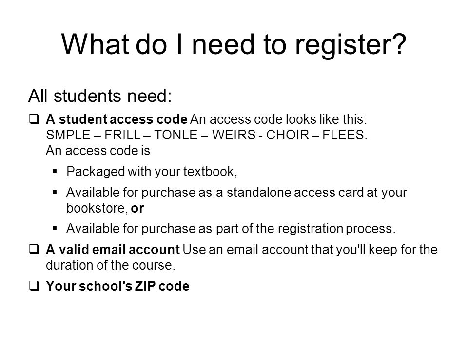 What do I need to register.