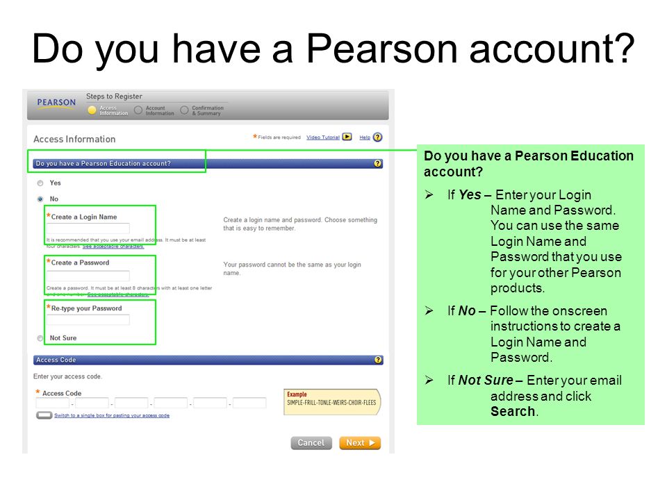 Do you have a Pearson account. Do you have a Pearson Education account.