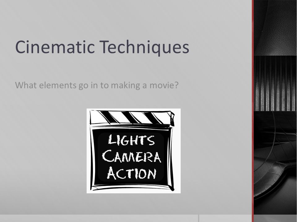 cinematic techniques