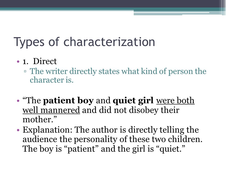 Types of characterization 1.