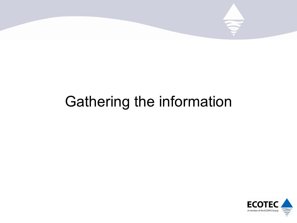 Gathering the information