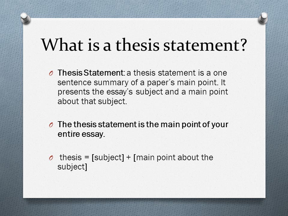 Thesis statements and topic sentences