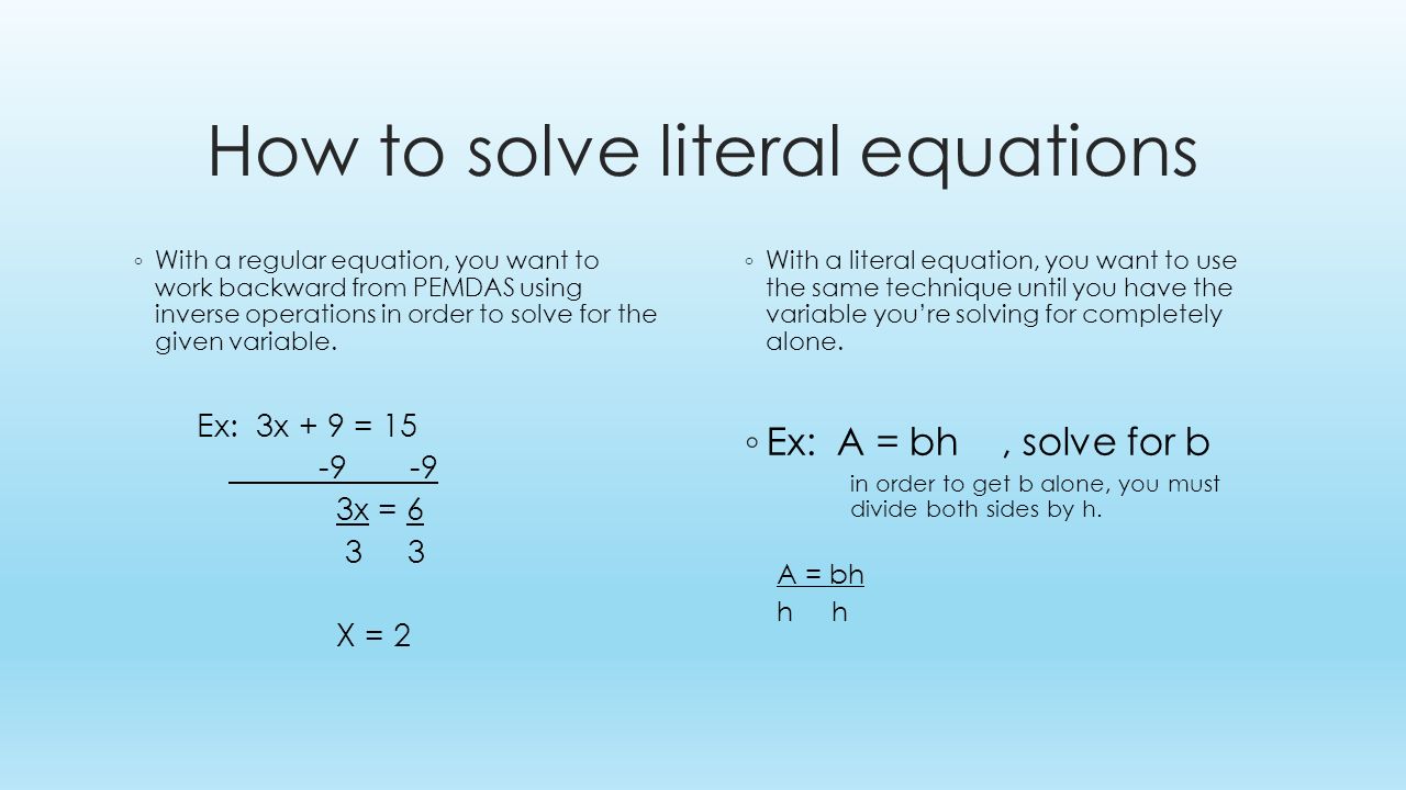 How To Solve Literal Equations And Formulas Talkchannels Literal Equations Chapter 9 Lesson 1 What Is A Equation