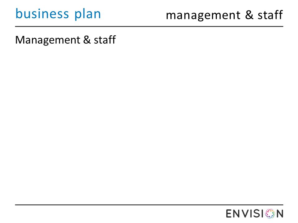 business plan Management & staff management & staff
