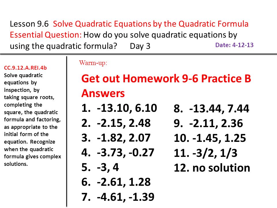 4 3 Skills Practice Solving Quadratic Equations By Factoring Lesson 9 6 Solve Quadratic Equations By The Formula