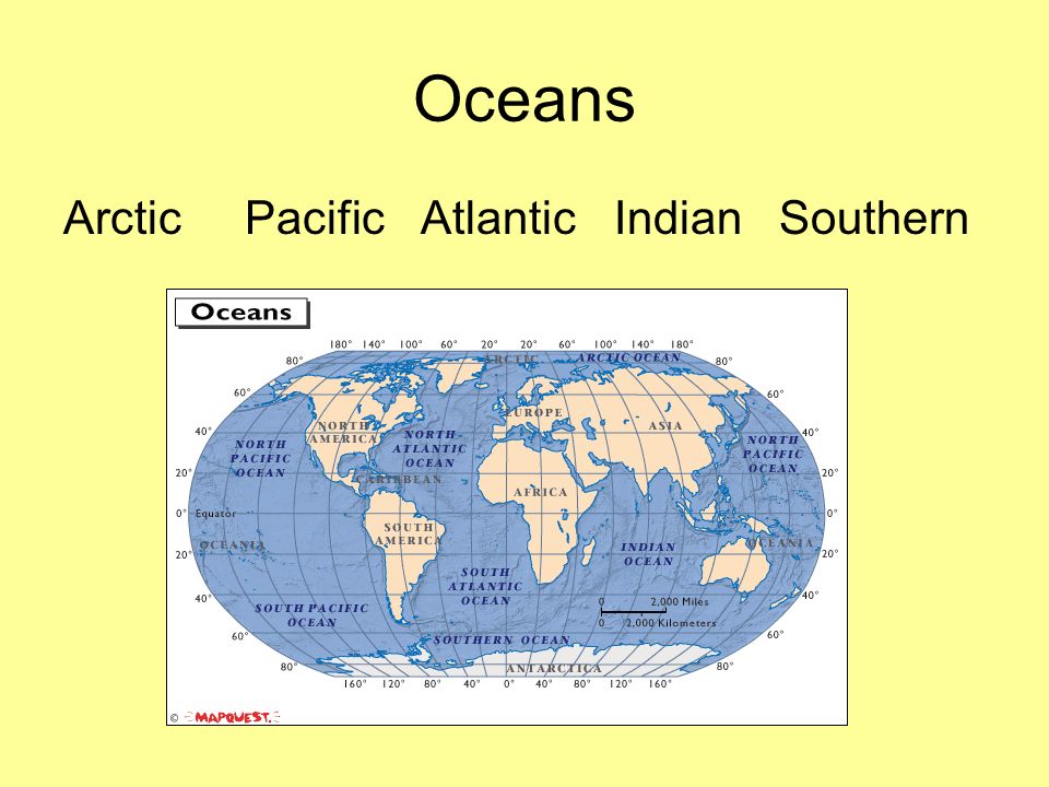 Oceans Arctic Pacific Atlantic Indian Southern