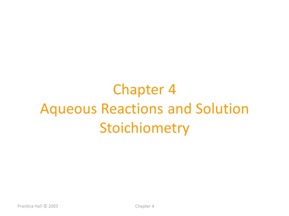 Prentice Hall Chapter Chapter Aqueous Reactions And Solution