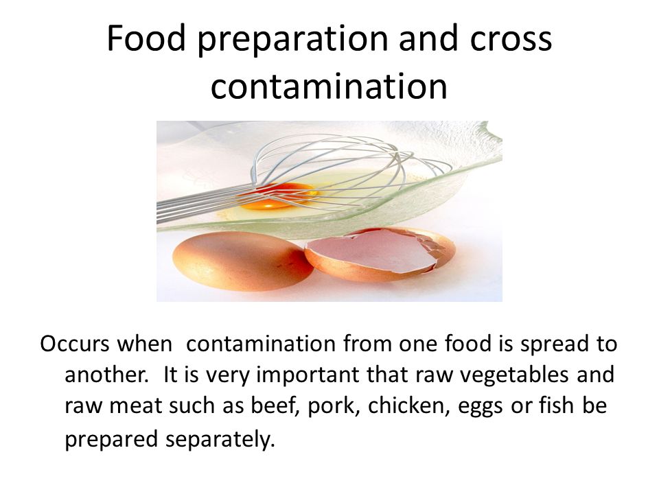 cross contamination occurs when